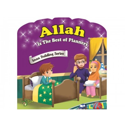 Allah Is The Best of Planners